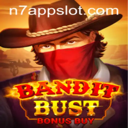 Unveiling the Thrills: BanditBustBonusBuy and N7.APP