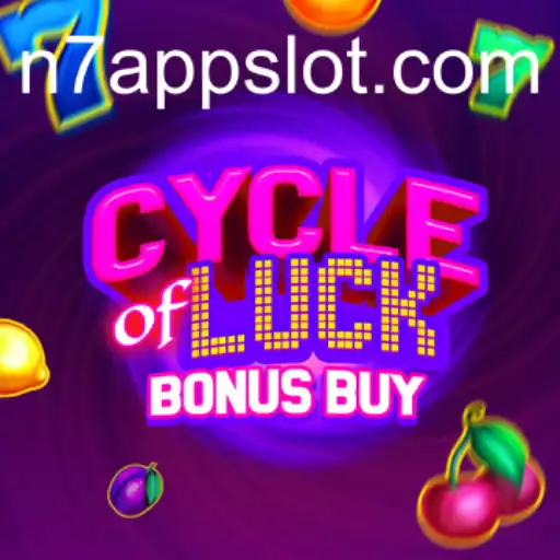 Exploring CycleofLuckBonusBuy: A Thrilling Adventure with N7.APP