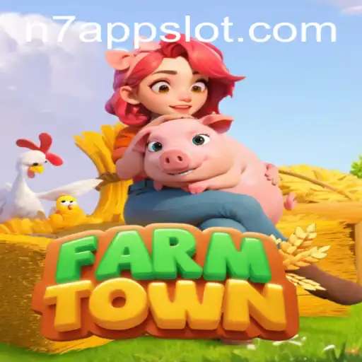 Exploring the Engaging World of FarmTown and the N7.APP Phenomenon