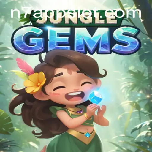 Unearth the Adventure in JungleGems: A Comprehensive Guide with N7.APP