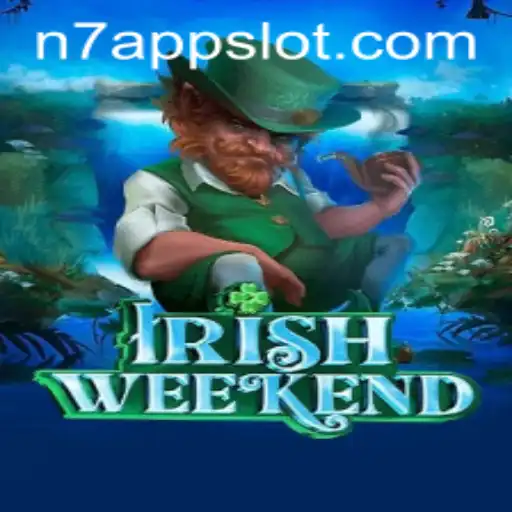 Dive into the Exciting World of IrishWeekend: A New Gaming Sensation with N7.APP