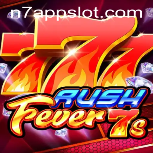 RushFever7s: A Thrilling Gaming Adventure with N7.APP
